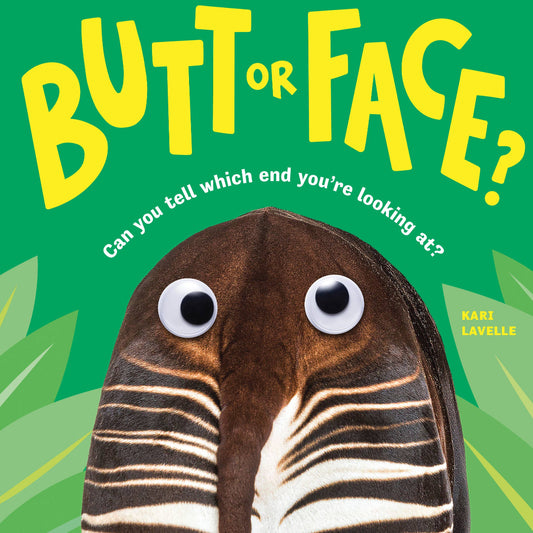 Butt or Face? book is a hilarious nonfiction picture book that teaches fascinating facts about animals!
